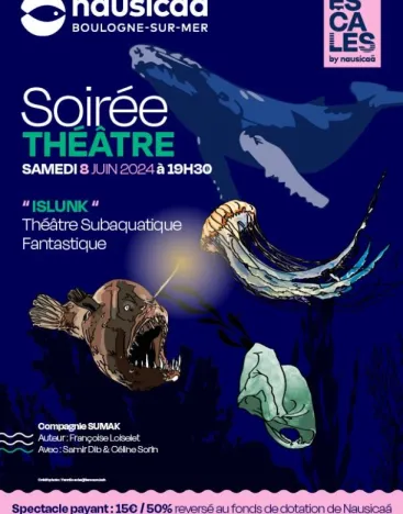Soirée théâtre Subaquatique Fantastique « Islunk »